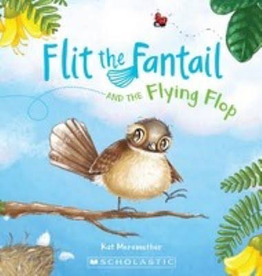 Flit the Fantail and the Flying Flop Book